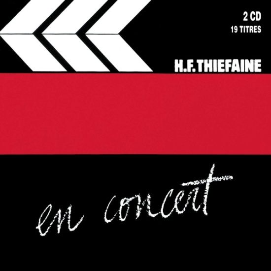 Thiéfaine Hubert-Félix - En Concert, Vol. 1