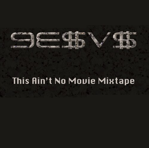 9E$V$ - This Ain't No Movie Mixtape