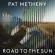 Pat Metheny - Road To The Sun Pat Metheny - Road To The Sun