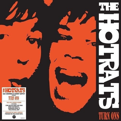 Hotrats - Turn Ons (180G Clear Vinyl)