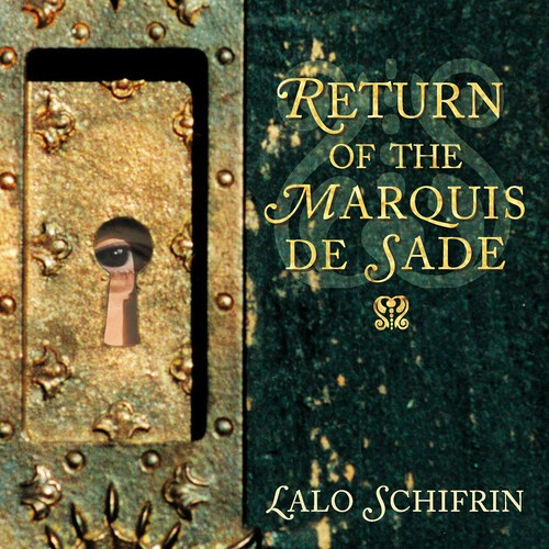 Lalo Schifrin - Return Of The Marquis De Sad