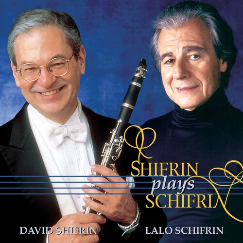 Schifrin Lalo & Schifrin David - Shifrin Plays Schifrin