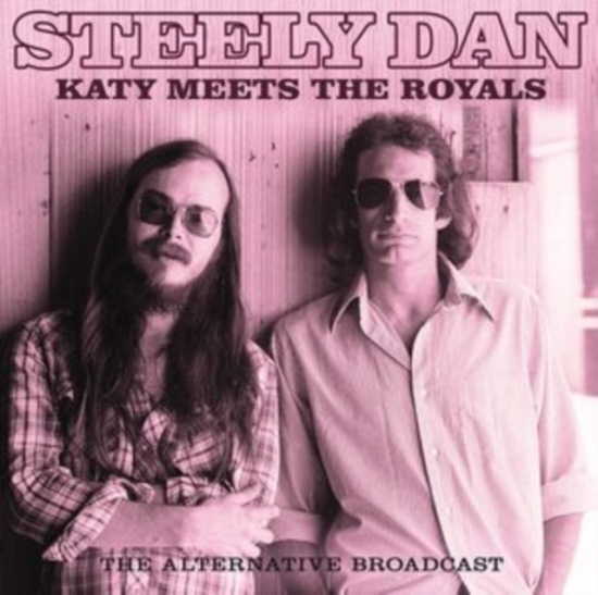 Steely Dan - Katy Meets The Royals (Outtakes)