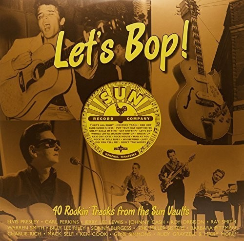 Various artists - Lets Bop  40 tracks from Sun vaults