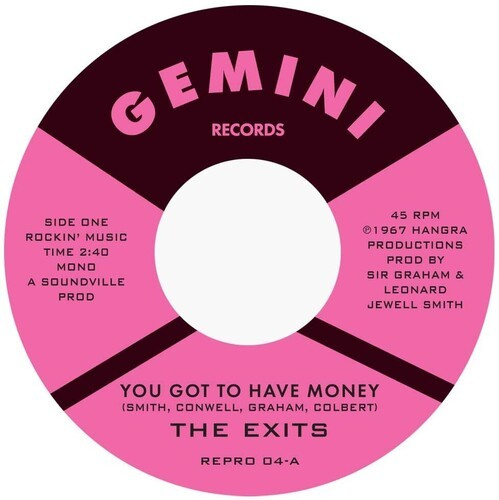 Exits - You Got To Have My Money
