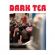 Dark Tea - Dark Tea Ii Dark Tea - Dark Tea Ii