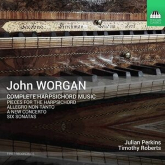 Worgan John - Complete Harpsichord Music