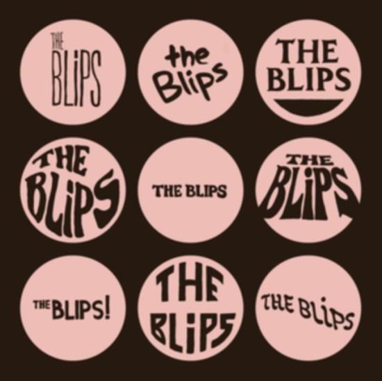 Blips - Blips