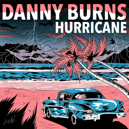 Burns Danny - Hurricane