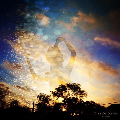 City Of Dawn - Aubade