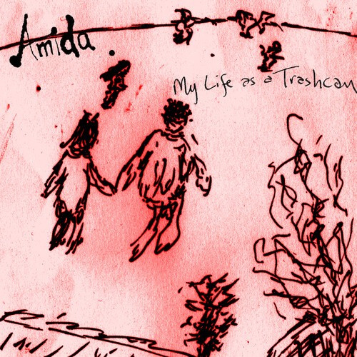 Amida - My Life As A Trashcan