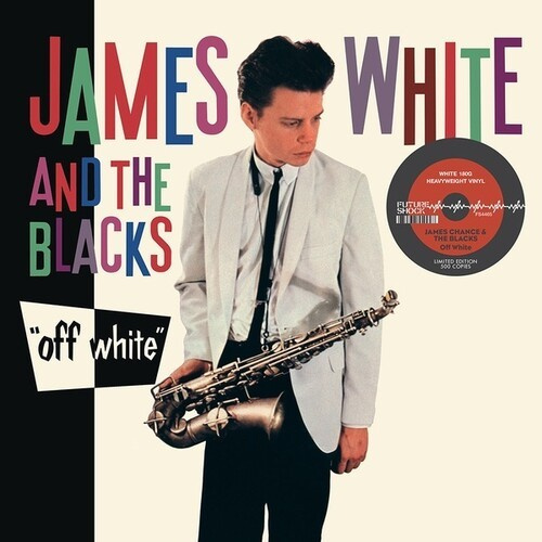 White James & The Blacks - Off White (White Vinyl)