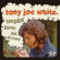 Tony Joe White - Smoke From The Chimney (Black Vinyl) Tony Joe White - Smoke From The Chimney (Black Vinyl)