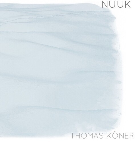Köner Thomas - Nuuk