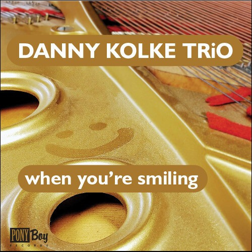 Kolke Danny (Trio) - Danny Kolke Trio
