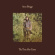 Anne Briggs - Time Has Come (Gold Vinyl) Anne Briggs - Time Has Come (Gold Vinyl)