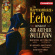 Sir Arthur Sullivan - The Harmonious Echo Sir Arthur Sullivan - The Harmonious Echo