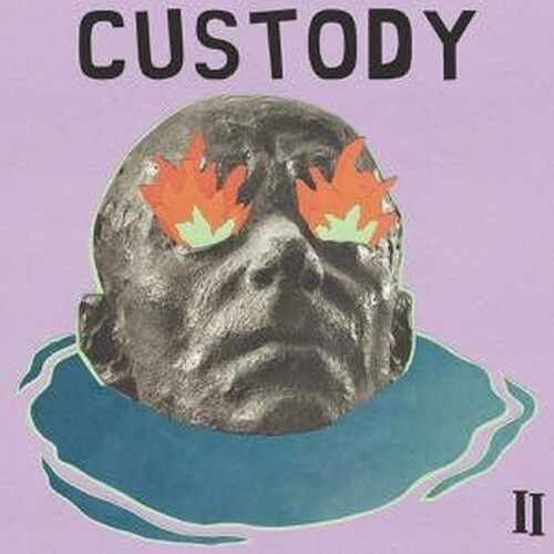 Custody - Ii