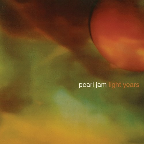Pearl Jam - Light Years B/W Soon Forget