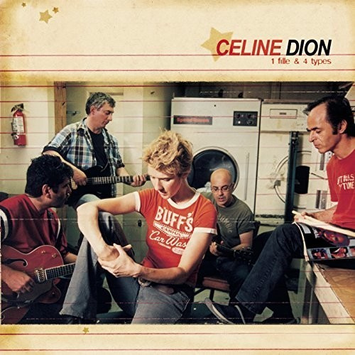 Céline Dion - 1 Fille & 4 Types