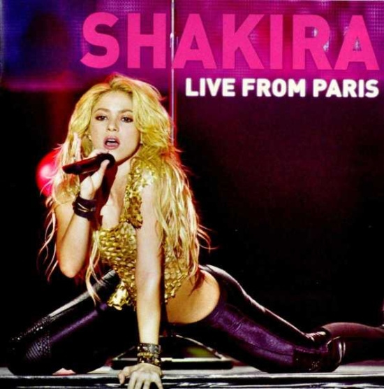Shakira - Live From Paris