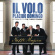 Il Volo - Notte Magica - A Tribute To The Three Tenors Il Volo - Notte Magica - A Tribute To The Three Tenors