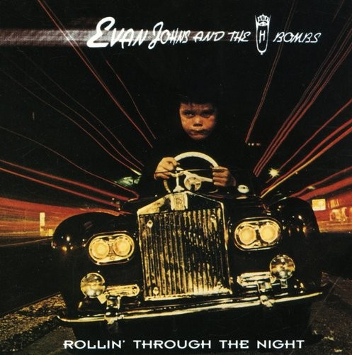 Johns Evan And The H-Bombs - Rollin Through The Night