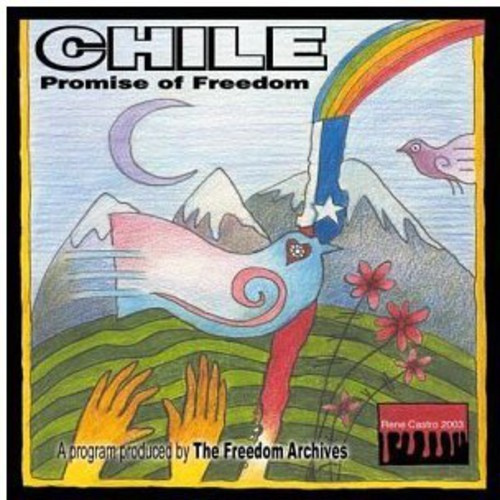 Freedom Archives - Chile - Promise Of Freedom