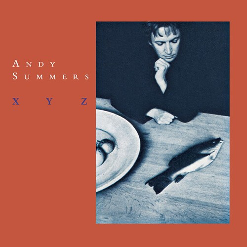 Andy Summers - Xyz
