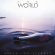World - Break The Silence World - Break The Silence