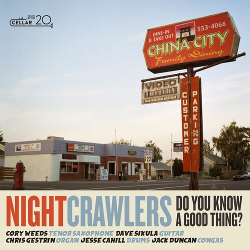 The Nightcrawlers - Do You Know A Good Thing?