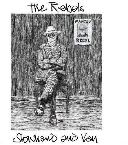 Slowhand And Van - Rebels