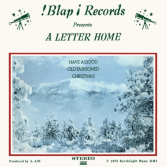 A Letter Home - Have A Good Old Fashioned Christmas