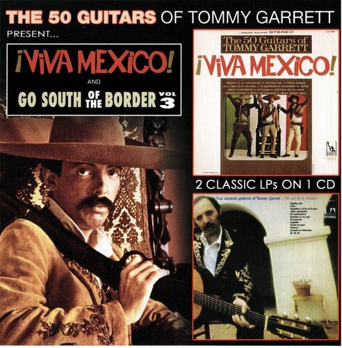Garrett Tommy - Viva Mexico! & Go South Of The Bord