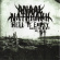 Anaal Nathrakh - Hell Is Empty And All The Devils Ar Anaal Nathrakh - Hell Is Empty And All The Devils Ar