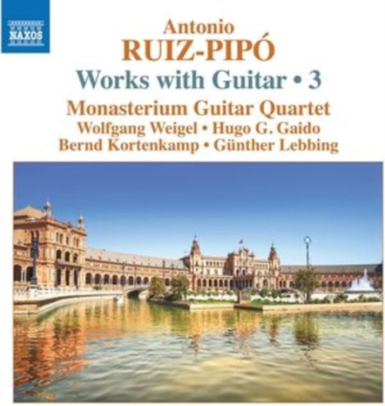 Ruiz-Pipo Antonio - Works With Guitar, Vol. 3