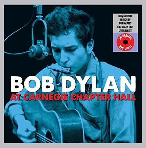 Bob Dylan - At Carnegie Chapter Hall