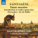 Camille Saint-Saëns - Music For Violin & Piano, Vol. 3 Camille Saint-Saëns - Music For Violin & Piano, Vol. 3
