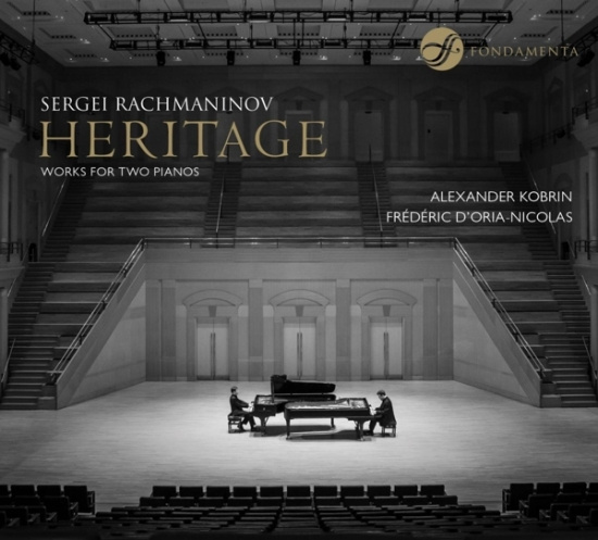 Alexander Kobrin & Frederic D'oria-Nicolas - Sergei Rachmaninov: Heritage - Works For Two Pianos