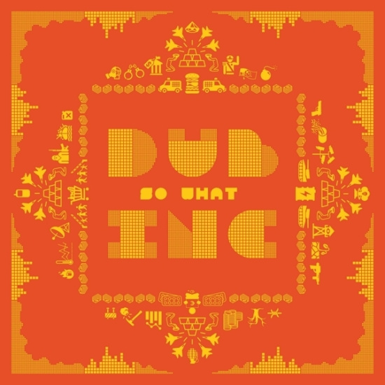 Dub Inc - So What