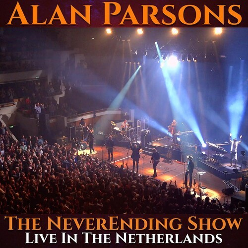Alan Parsons - The Neverending Show: Live In The N