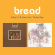 Bread - Baby I Want You / Guitar Man Bread - Baby I Want You / Guitar Man