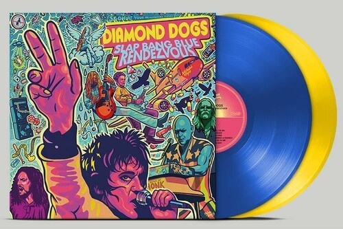 Diamond Dogs - Slap Bang Blue Rendezvous (2Lp Blue)
