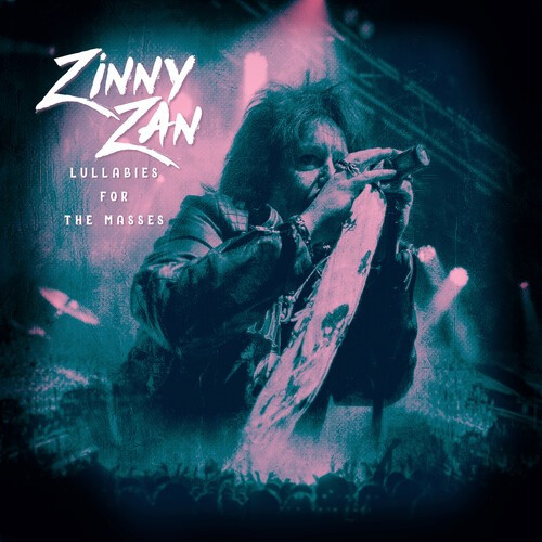 Zinny J. Zan - Lullabies For The Masses