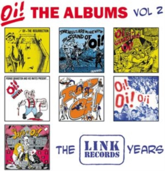 Various Artists - Oi! The Albums Vol 2 - The Link Yea