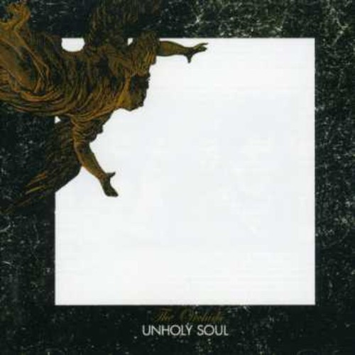 Orchids - Unholy Soul + Singles