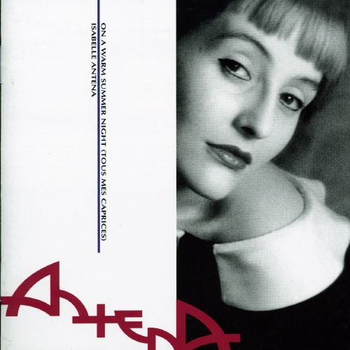 Antena Isabelle - On A Warm Summer Night