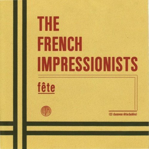 The French Impressionists - Fete