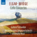Bridge Frank Elgar Edward - Elgar & Bridge: Cello Concertos Bridge Frank Elgar Edward - Elgar & Bridge: Cello Concertos