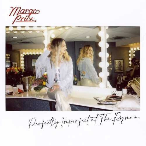 Price Margo - Perfectly Imperfect At The Ryman